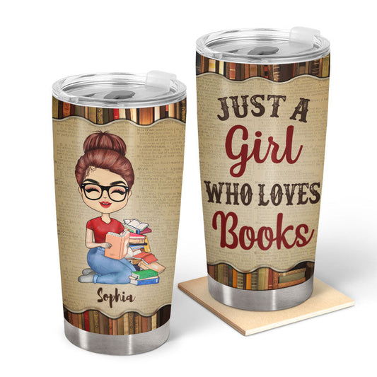 A Girl Who Loves Books Reading - Reading Gift - Personalized Custom Tumbler