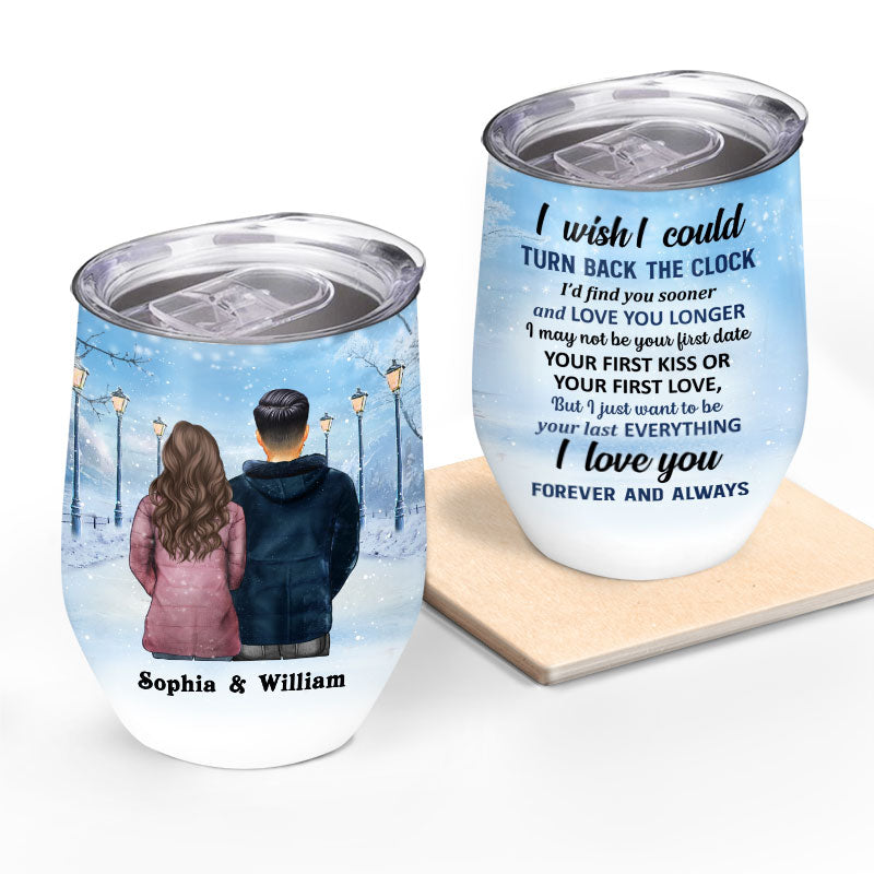 Turn Back The Clock Winter - Couple Gift - Personalized Custom Wine Tumbler