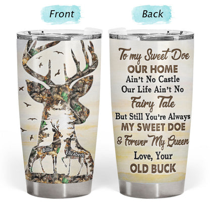 Our Home Ain't No Castle Deer Camo - Couple Gift - Personalize Custom Tumbler