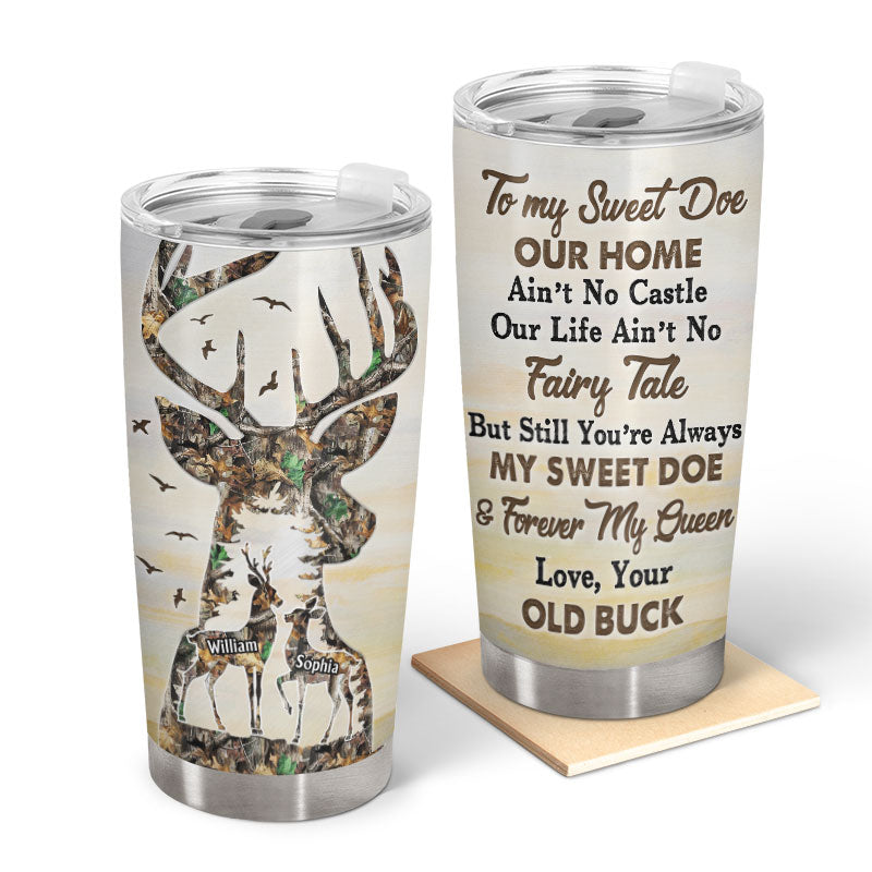 Our Home Ain't No Castle Deer Camo - Couple Gift - Personalize Custom Tumbler
