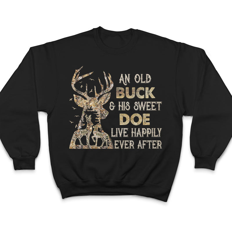 Buck And Doe Live Happily Ever After - Couple Gift - Personalize Custom T Shirt