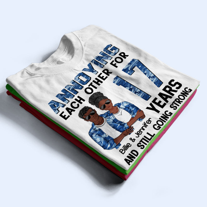 Annoying Each Other Still Going Strong - Couple Gift - Personalized Custom T Shirt