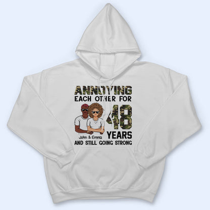 Annoying Each Other Still Going Strong - Couple Gift - Personalized Custom T Shirt