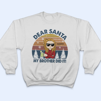 Dear Santa Define Good Couple Family Brother Sister Sibling Kid - Christmas Gift - Personalized Custom T Shirt