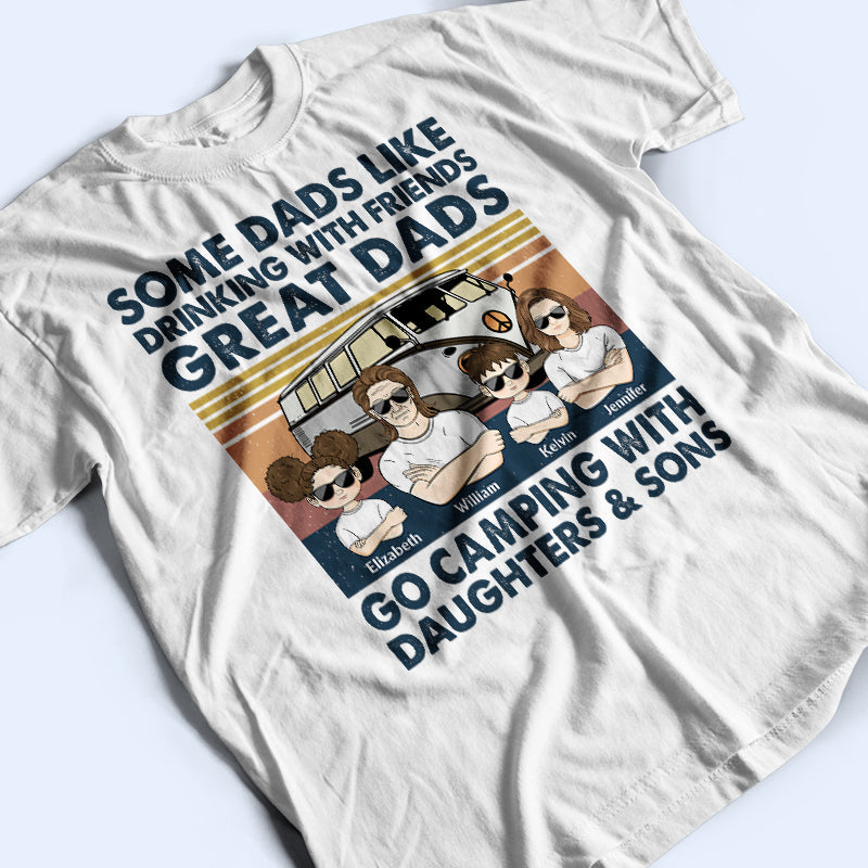 Great Dad Go Camping With Daughters & Sons Retro - Camping Family Gift - Personalized Custom T Shirt