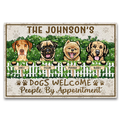 Dogs Welcome People By Appointment Greeting - Gift For Dog Lovers - Personalized Custom Doormat