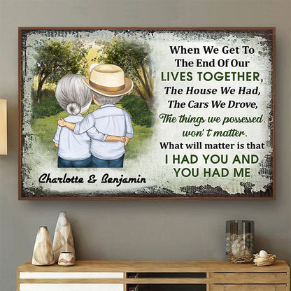 When We Get To The End Of Our Lives Together Hugging Husband Wife - Gift For Old Couples - Personalized Custom Poster