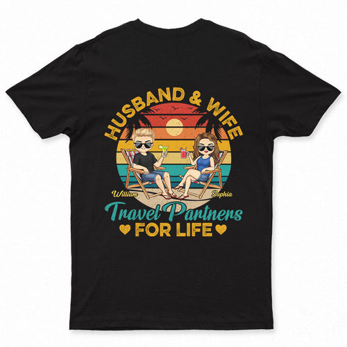 Husband And Wife Travel Partners For Life Beach Traveling Couple Backside - Personalized Custom T Shirt