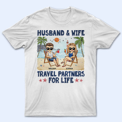 Husband And Wife Travel Partners For Life Beach Traveling Husband Wife - Couple Gift - Personalized Custom T Shirt