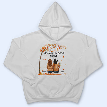 Blessed To Be Called Grandma - Gift For Grandmother - Personalized Custom T Shirt