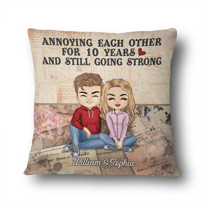 Annoying Each Other For Years Husband Wife - Couple Gift - Personalized Custom Pillow
