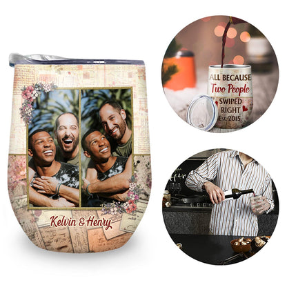 Custom Photo Together Since Husband Wife - Couple Gift - Personalized Custom Wine Tumbler