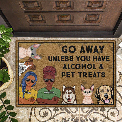 Go Away Unless You Have Alcohol And Dog Treats Cat Treats Pet Treats Couples - Gift For Dog Lovers & Cat Lovers - Personalized Custom Doormat