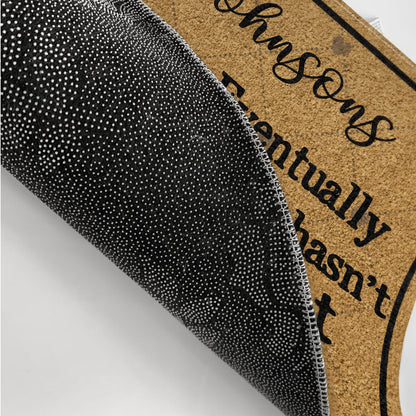 Eventually He Just Hasn't Asked Yet Couples - Home Decor, Anniversary, Birthday Gift For Spouse, Husband, Wife, Boyfriend, Girlfriend - Personalized Custom Doormat