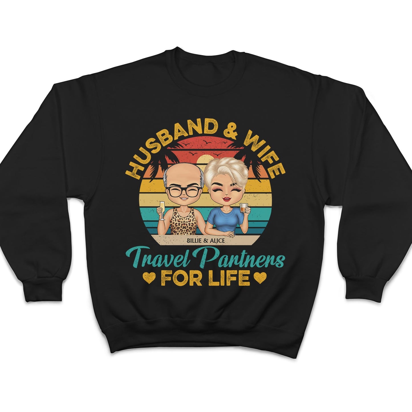 Husband And Wife Travel Partners For Life Beach - Anniversary, Vacation, Funny Gift For Couples, Family - Personalized Custom T Shirt