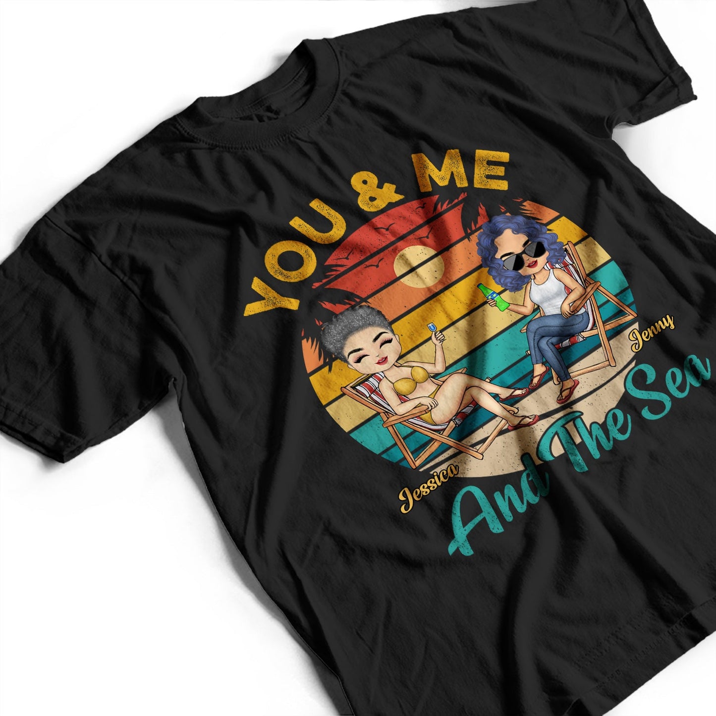 You And Me And The Sea - Anniversary, Loving Gifts For Couples, Beach Lovers, Traveling Lovers - Personalized Custom T Shirt