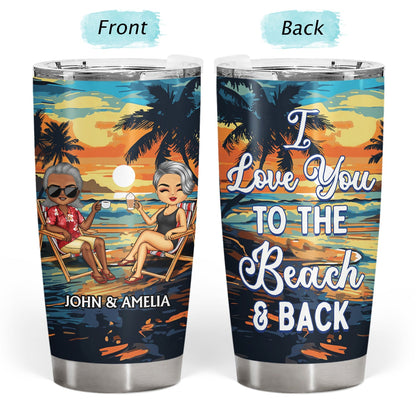You And Me And The Sea - Anniversary, Loving Gifts For Couples, Beach Lovers, Traveling Lovers - Personalized Custom Tumbler