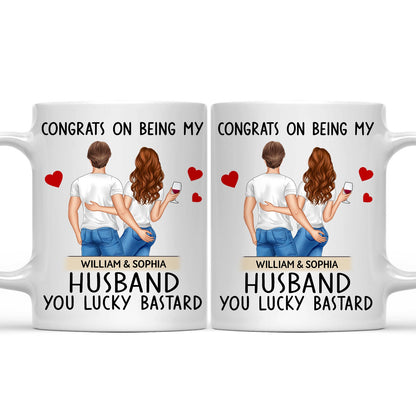 Congrats On Being My Husband Backside - Anniversary, Vacation, Funny Gift For Couples, Family - Personalized Mug