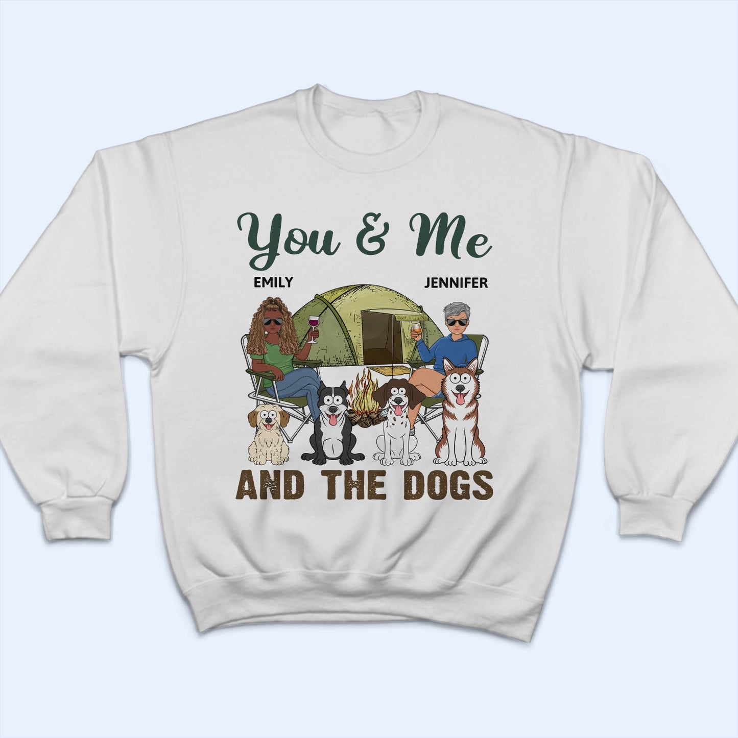 You & Me And The Dogs Funny Cartoon Dog - Vacation, Birthday, Anniversary Gift For Couples, Camping Lovers - Personalized T Shirt