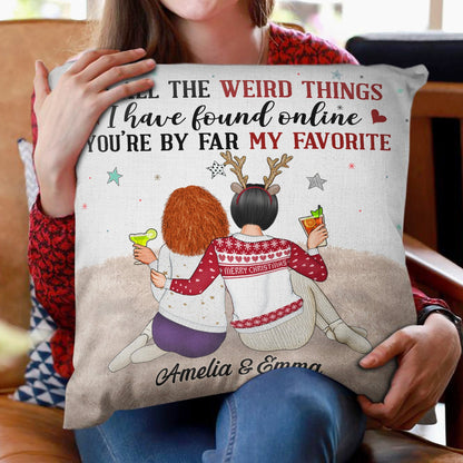 Of All The Weird Things - Anniversary, Loving Gift For Couples, Husband, Wife - Personalized Pillow