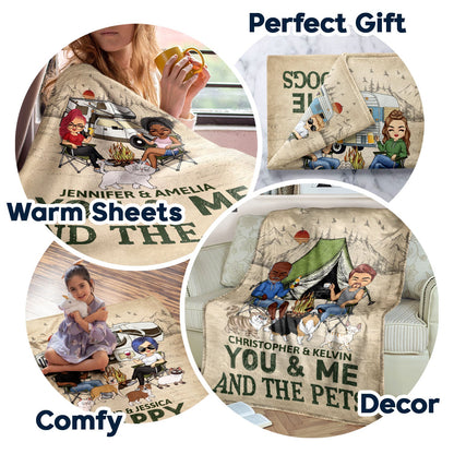 You & Me And The Dogs - Gift For Camping Lovers, Couples, Cat Lovers, Dog Lovers - Personalized Fleece Blanket