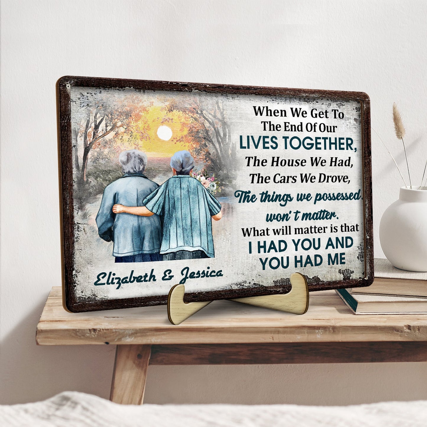 Family When We Get To The End - Gift For Old Couples, Husband, Wife - Personalized 2-Layered Wooden Plaque With Stand