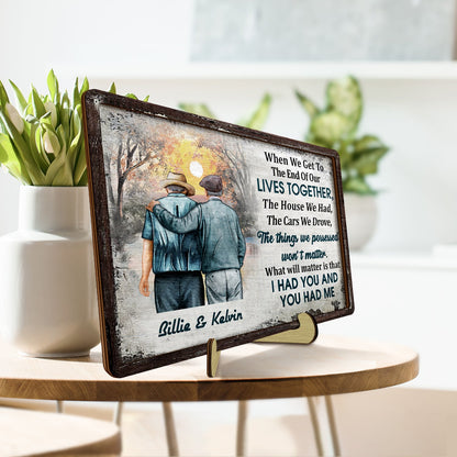 Family When We Get To The End - Gift For Old Couples, Husband, Wife - Personalized 2-Layered Wooden Plaque With Stand