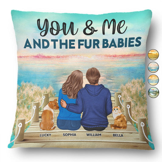 You & Me And The Fur Babies - Gift For Couples, Dog Lovers, Cat Lovers, Dog Mom, Dog Dad - Personalized Pillow