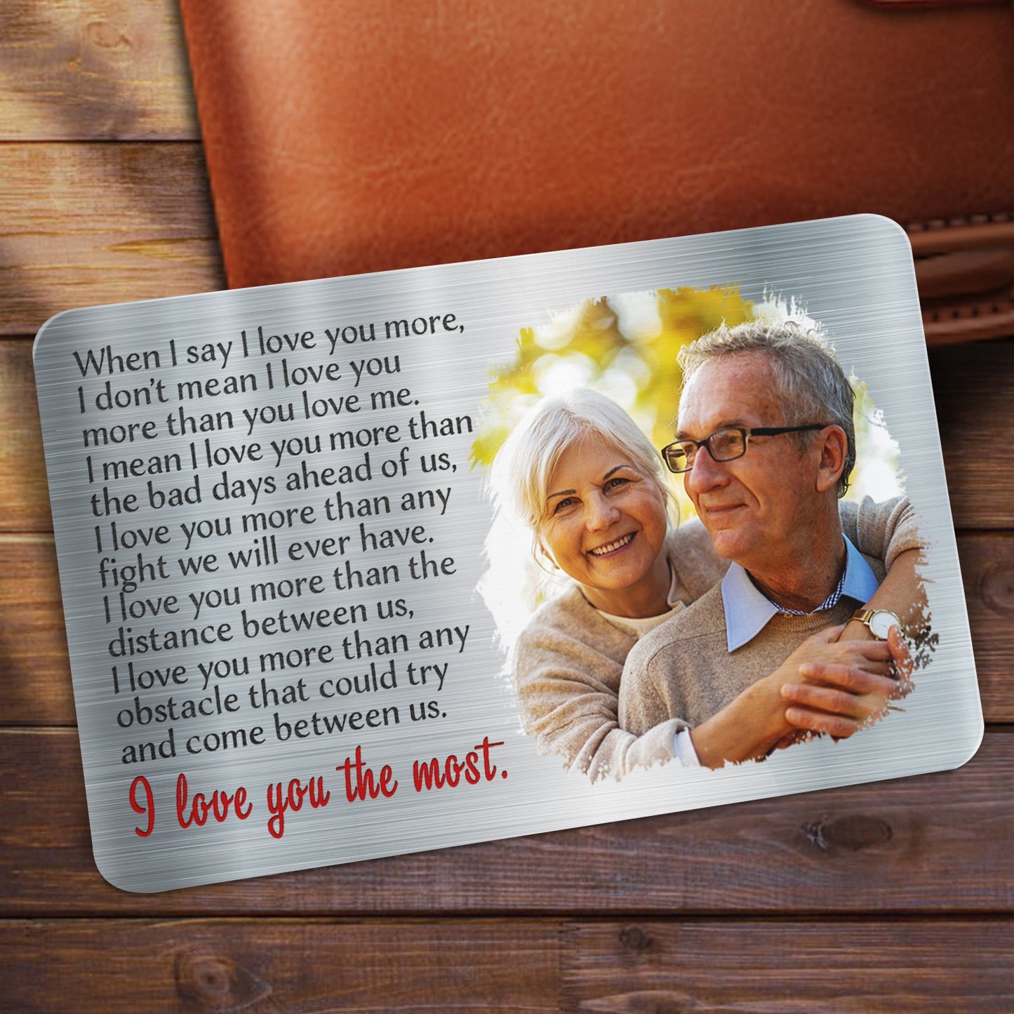 Custom Photo I Love You The Most - Gift For Couples, Husband, Wife - Personalized Aluminum Wallet Card