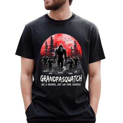 Papasquatch, Like A Grandpa, Just Way More Squatchy - Personalized Shirt