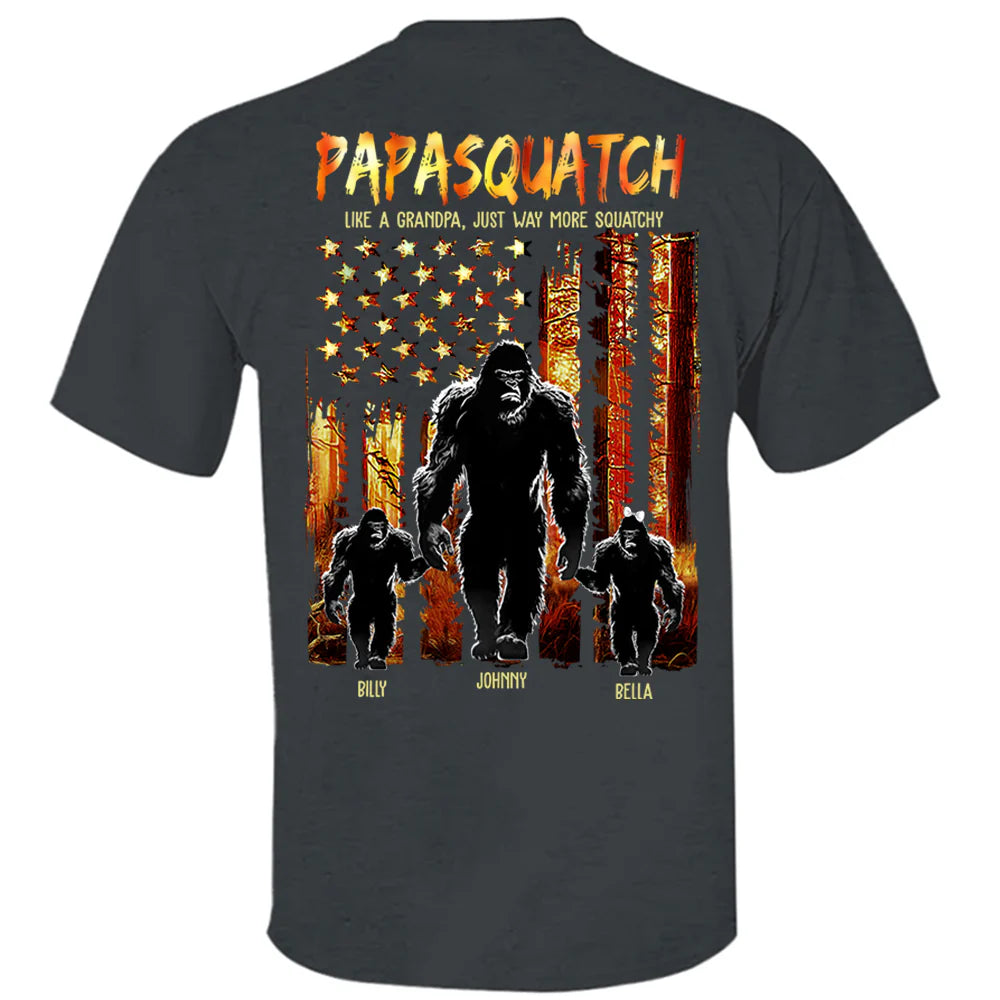 Papasquatch Like A Grandpa Just Way More Squatchy - Personalized Bigfoot Shirt Gift For Dad & Grandpa