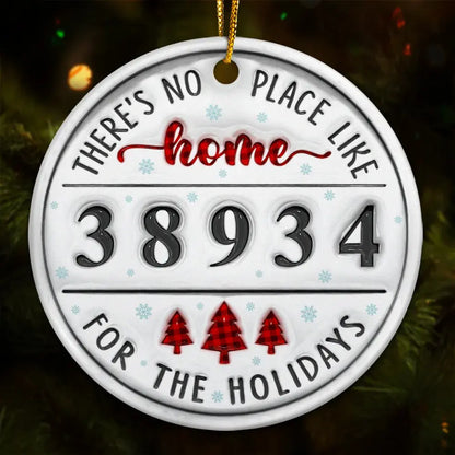 No Place Like Home Family - 3D Inflated Effect Printed Ornament, Personalized Circle Ceramic Ornament ornament The Next Custom Gift