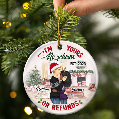 No Returns Or Refunds - Christmas Gift For Couples - Personalized Custom Circle Ceramic Ornament ornament The Next Custom Gift