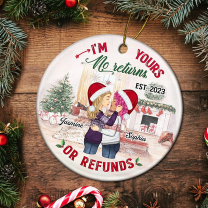 No Returns Or Refunds - Christmas Gift For Couples - Personalized Custom Circle Ceramic Ornament ornament The Next Custom Gift