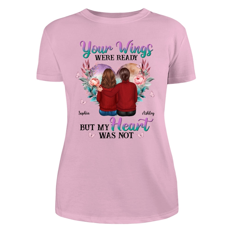 Your Wings Were Ready Heart Flowers Memorial Personalized Shirt