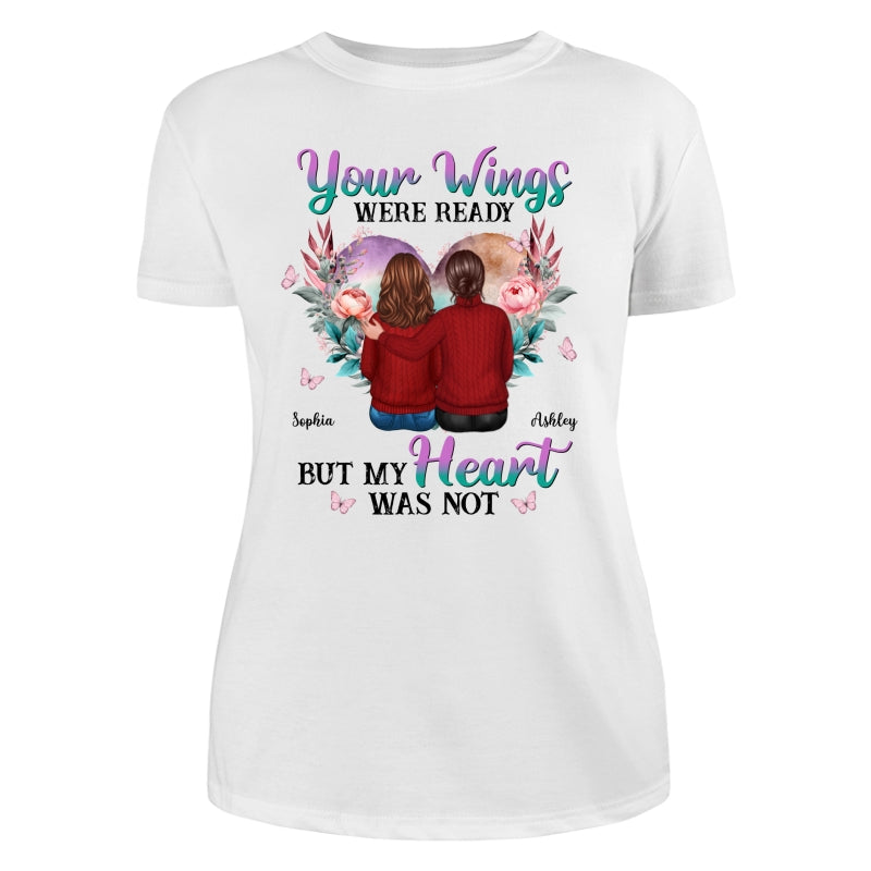 Your Wings Were Ready Heart Flowers Memorial Personalized Shirt