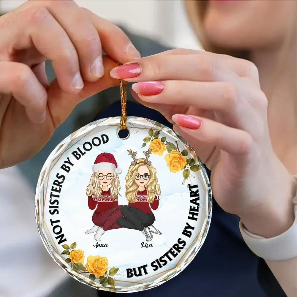 Not Sisters By Blood Besties - Personalized Circle Glass Ornament ornament The Next Custom Gift