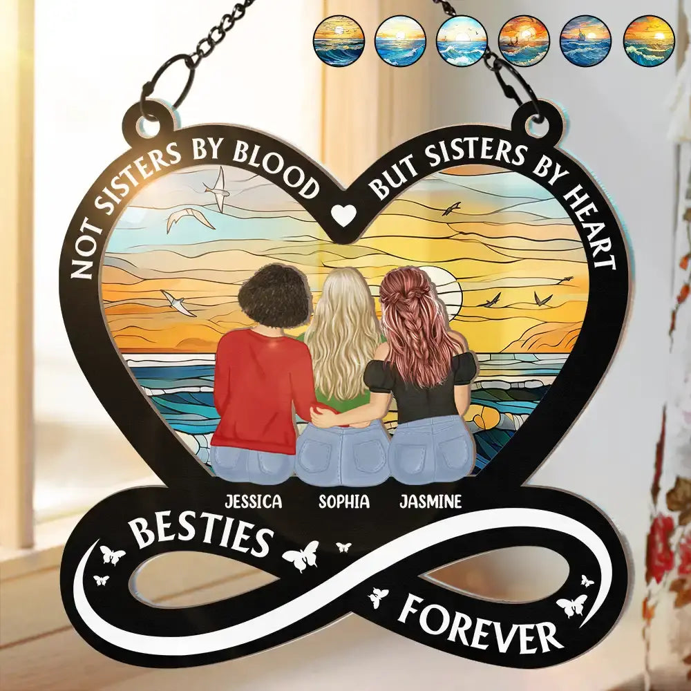 Not Sisters By Blood But Sisters By Heart - Personalized Window Hanging Suncatcher Ornament Hanging Suncatcher Ornament The Next Custom Gift