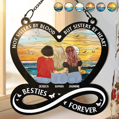 Not Sisters By Blood But Sisters By Heart - Personalized Window Hanging Suncatcher Ornament Hanging Suncatcher Ornament The Next Custom Gift