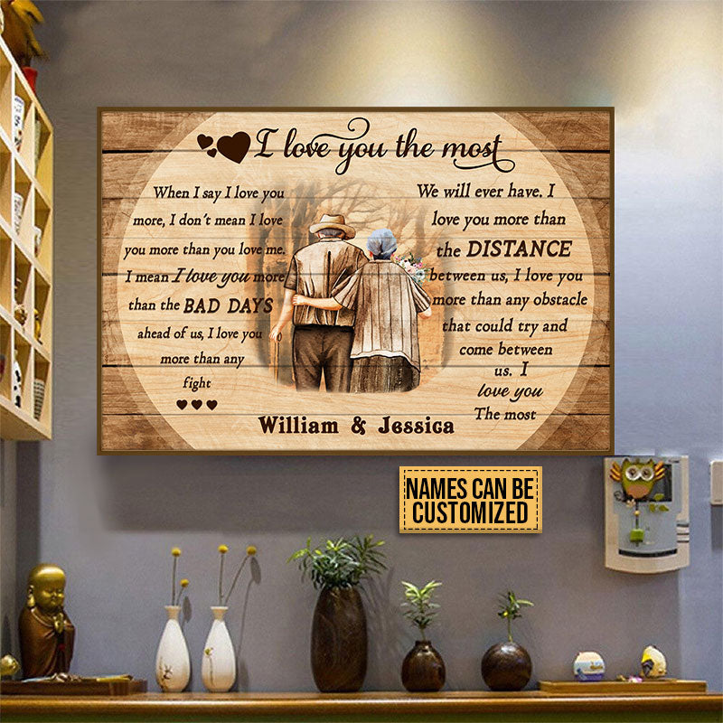 Old Couple I Love You The Most Custom Poster, Gifts For Wedding, Anniversary, Birthday, Grandparents' Day Gift