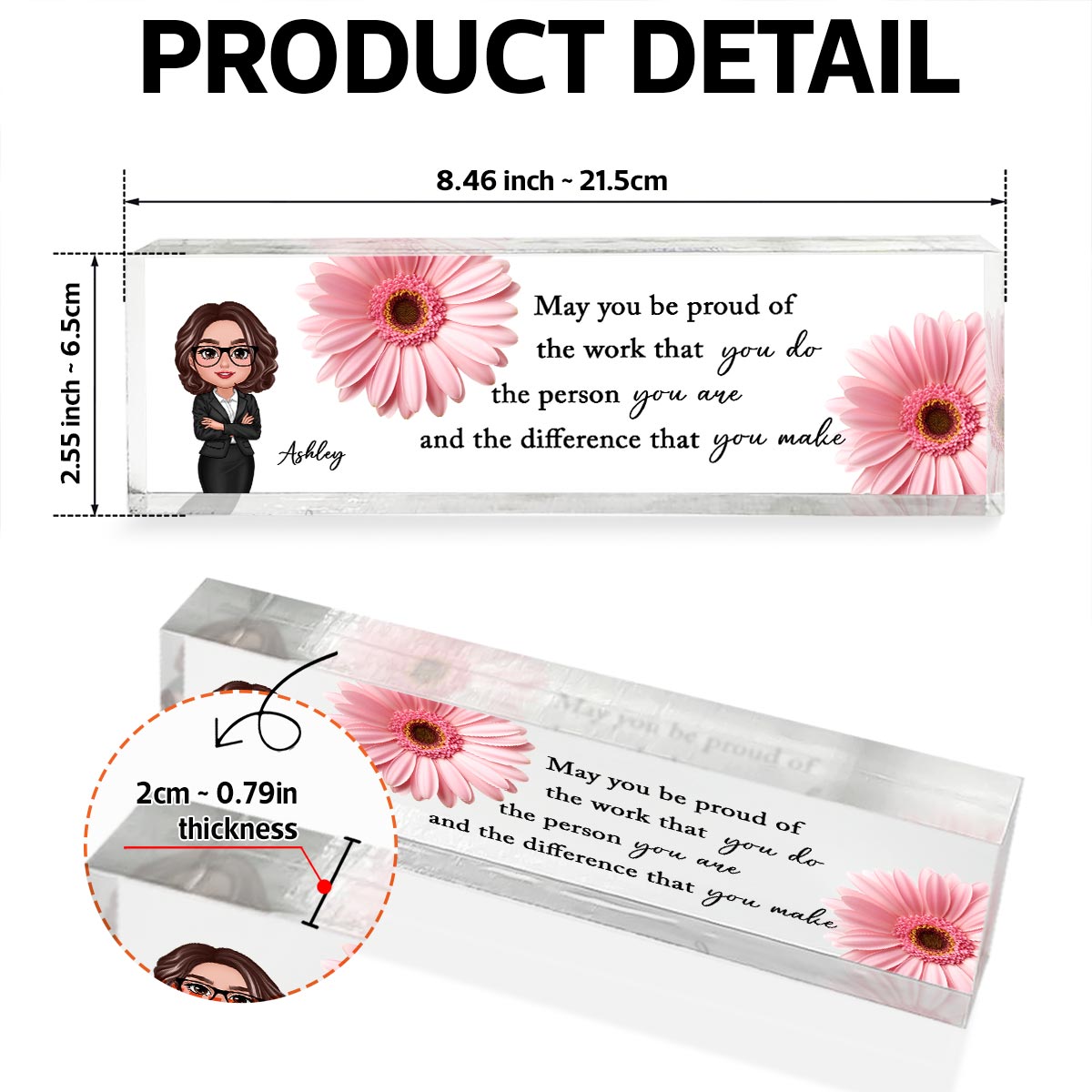 May You Be Proud Of The Work You Do - Personalized Acrylic Name Plate, A Thoughtful Mother's Day Gift for Mom