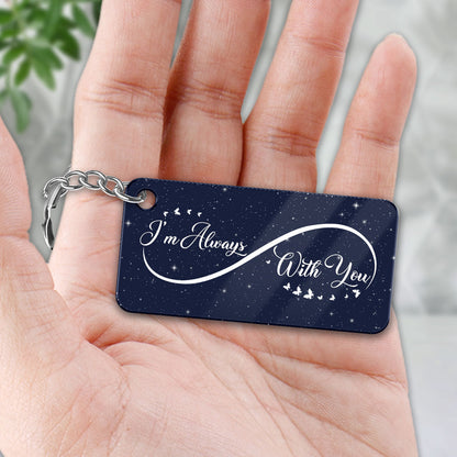 Infinity Night Sky Always With You Whole Family Memorial Remembrance Gift Personalized Acrylic Keychain