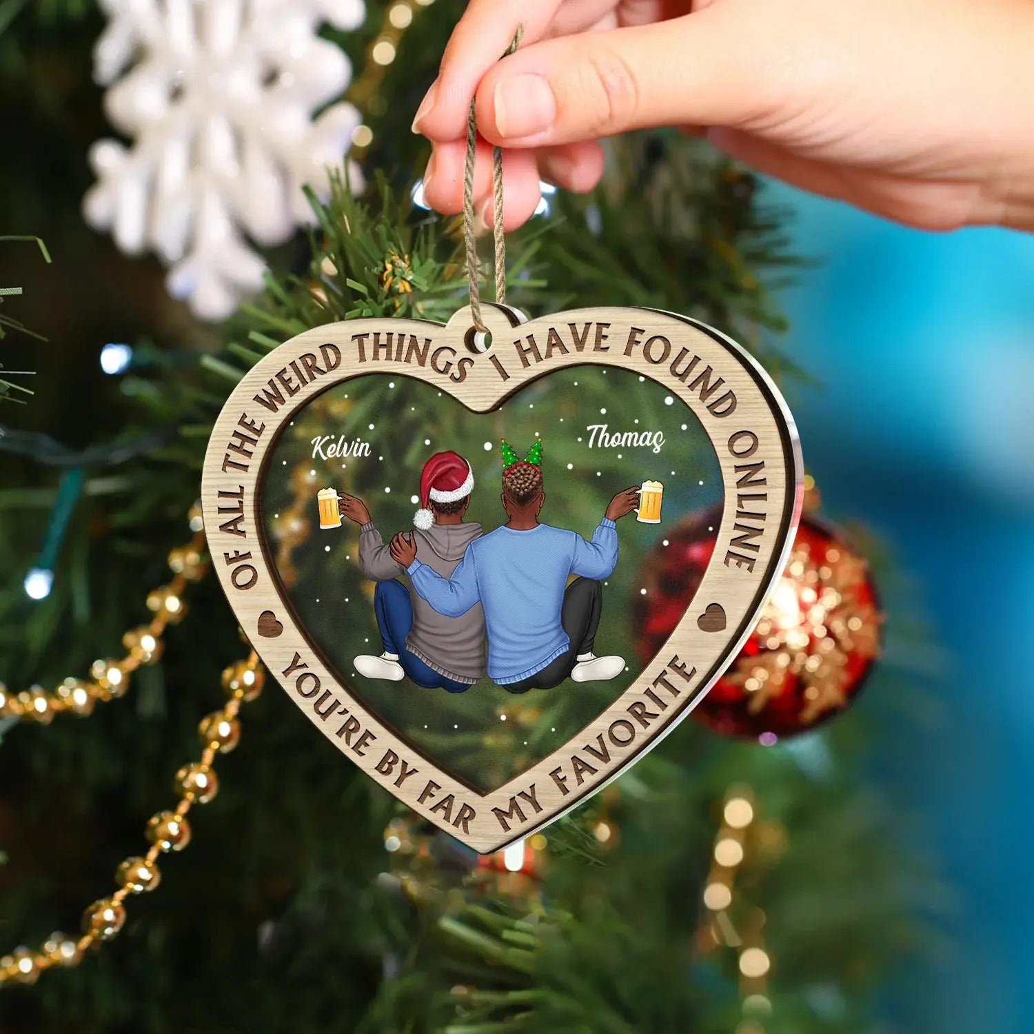 Of All The Weird Things - Christmas Gift For Couples, Husband, Wife - Personalized 2-Layered Mix Ornament ornament The Next Custom Gift