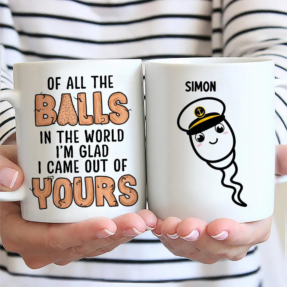 Of All The Balls - Personalized Mug