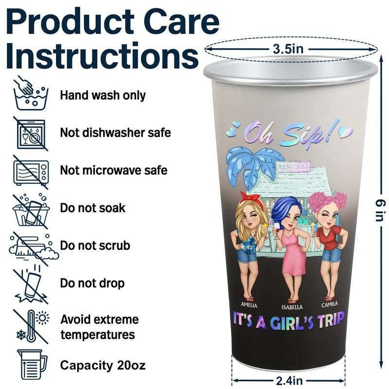 Oh Sip! It's A Girls' Trip Summer - Personalized Aluminum Color Changing Cup
