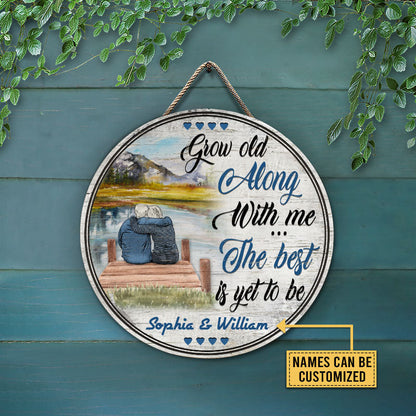 Old Couple At The Lake Grow Old Along With Me Custom Wood Circle Sign