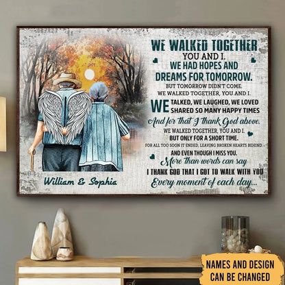 Old Couple - We Walked Together You And I We Had Hopes And Dreams - Personalized Poster Poster The Next Custom Gift