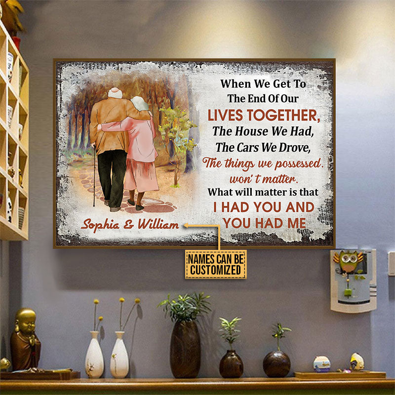Old Couple When We Get The End Custom Poster, Anniversary, Wall Pictures, Wall Art, Wall Decor