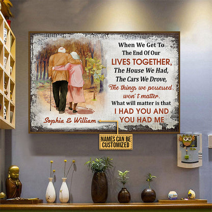 Old Couple When We Get The End Custom Poster, Anniversary, Wall Pictures, Wall Art, Wall Decor