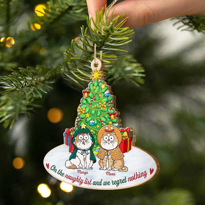 On The Naughty List & We Regret Nothing Funny Cartoon Cats - Christmas Gift For Cat Lovers - Personalized Custom Shaped Wooden Ornament Ornament The Next Custom Gift